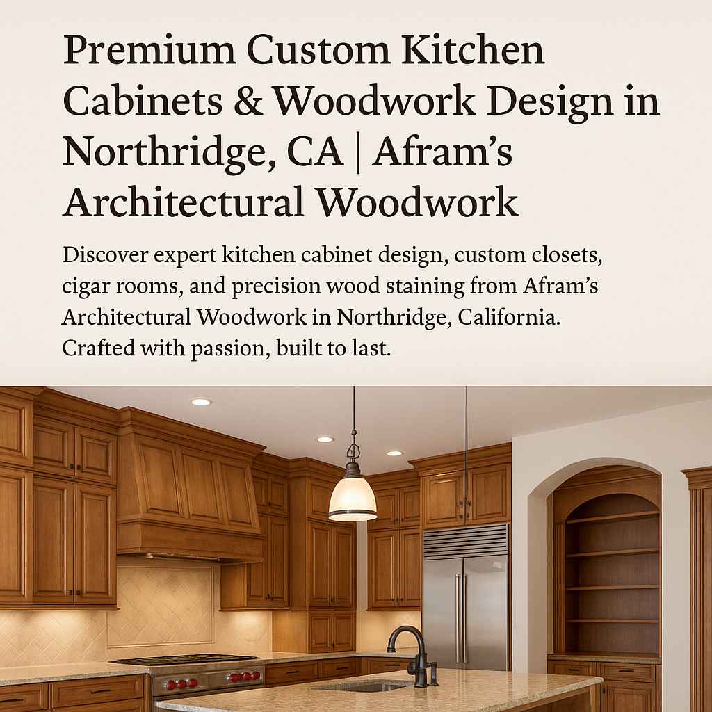 Owner of Afram’s Architectural Woodwork showcasing custom kitchen cabinets in Northridge, California workshop
